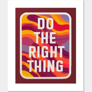 DO THE RIGHT THING - andalousie Posters and Art